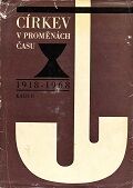 Cirkev_v_promenach_casu_1918-1968